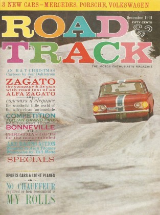 ROAD & TRACK 1961 DEC - ZAGATO, HAWKS MG, SCARAB